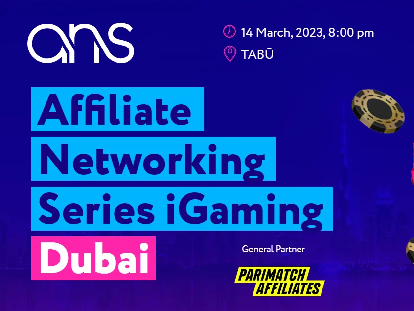 Affiliate Networking Series iGaming Dubai