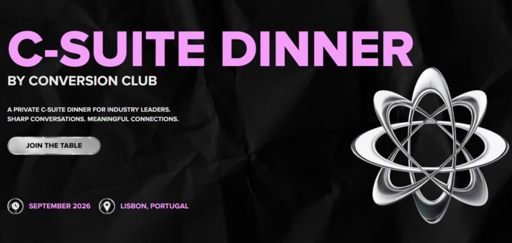 C-Suite Dinner Lisbon 2026: закрытый ужин для топов индустрии