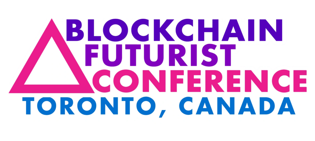 Blockchain Futurist Conference Toronto 2026: крупнейший Web3-саммит Канады
